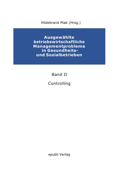 'Ausgewählte  betriebswirtschaftliche Managementprobleme  in Gesundheits- und Sozialbetrieben'-Cover