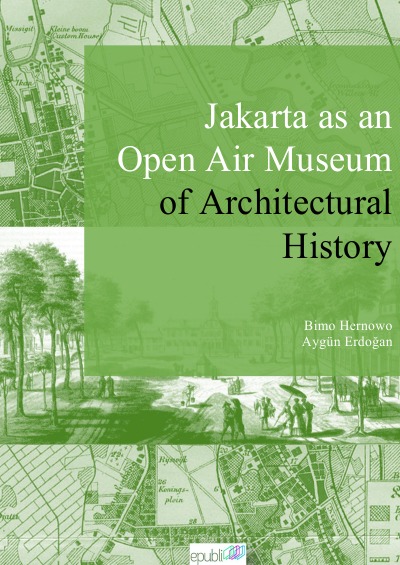 'Cover von Jakarta as an Open Air Museum of Architectural History'-Cover
