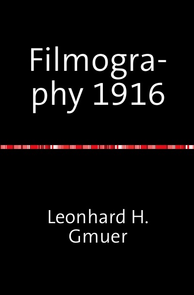 'Cover von Filmography 1916'-Cover