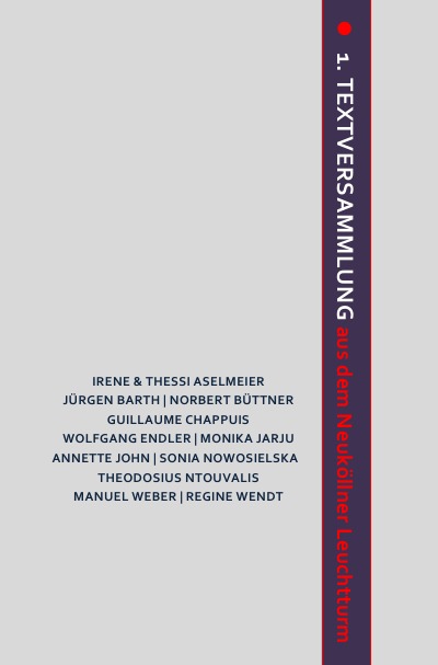 'Cover von 1. Textversammlung aus dem Neuköllner Leuchtturm'-Cover