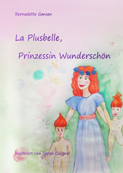 'Cover von La Plusbelle, Prinzessin Wunderschön'-Cover