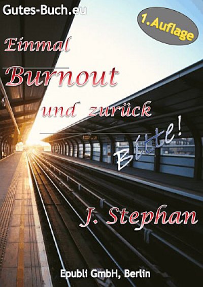 'Einmal Burnout und zurück Bitte!'-Cover