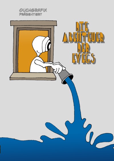 'Cover von Die Abenteuer der Eyegs'-Cover