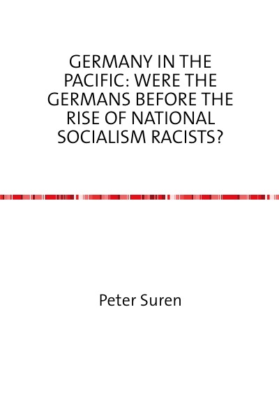 'Cover von Germany in the Pacific: Were the Germans before the Rise of National Socialism Racists?'-Cover