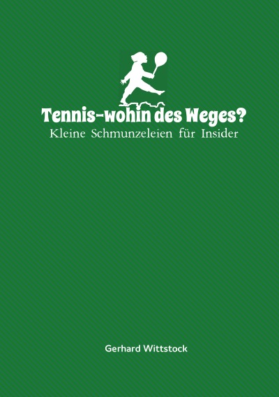 'Cover von Tennis-wohin des Weges?'-Cover