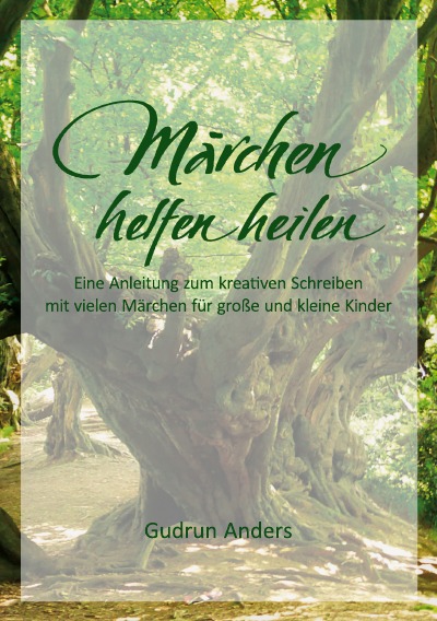 'Cover von Märchen helfen heilen'-Cover