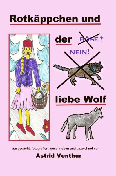 'Cover von Rotkäppchen und der liebe Wolf'-Cover