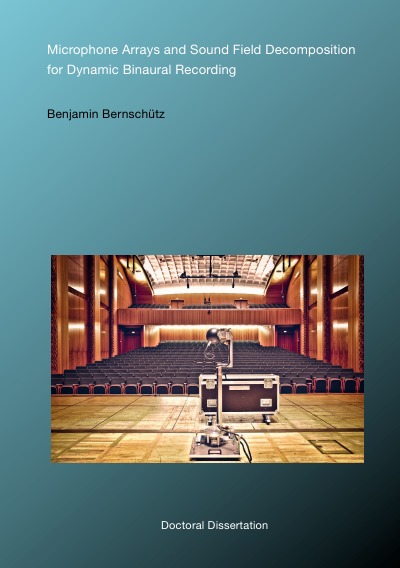 'Cover von Microphone Arrays and Sound Field Decomposition for Dynamic Binaural Recording'-Cover