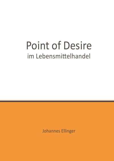 'Cover von Point of Desire im Lebensmittelhandel'-Cover