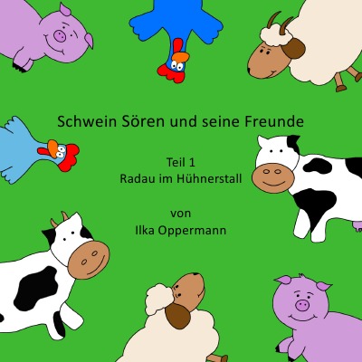 'Cover von Schwein Sören und seine Freunde'-Cover