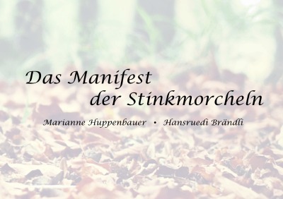'Cover von Das Manifest der Stinkmorcheln'-Cover