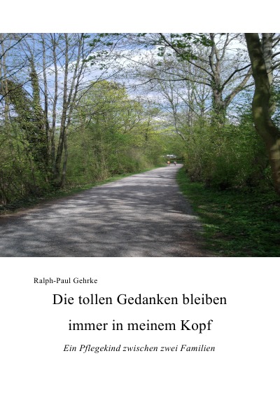 'Cover von Die tollen Gedanken bleiben immer in meinem Kopf'-Cover