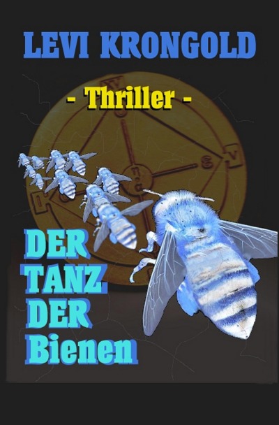 'Cover von Der Tanz der Bienen'-Cover
