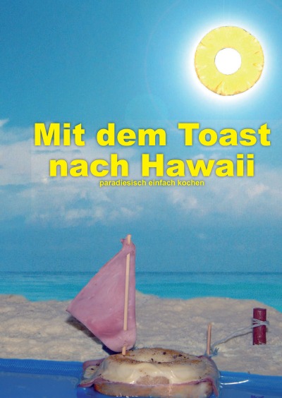 'Mit dem Toast nach Hawaii'-Cover