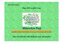 Mäuschen Piep - Elli Manteuffel