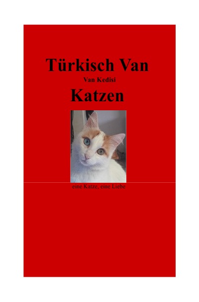 'Cover von Türkisch Van –  Van Kedisi – Katzen'-Cover