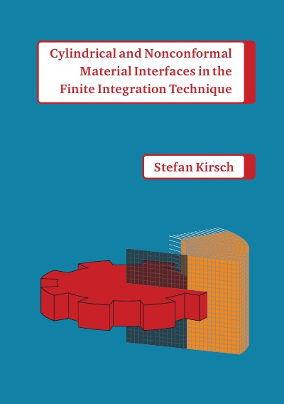 'Cover von Cylindrical and Nonconformal Material Interfaces in the Finite Integration Technique'-Cover