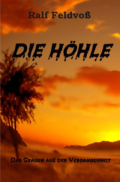 'Cover von DIE HÖHLE – Das Grauen aus der Vergangenheit'-Cover