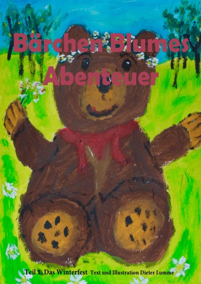 'Cover von Bärchen Blumes Abenteuer'-Cover