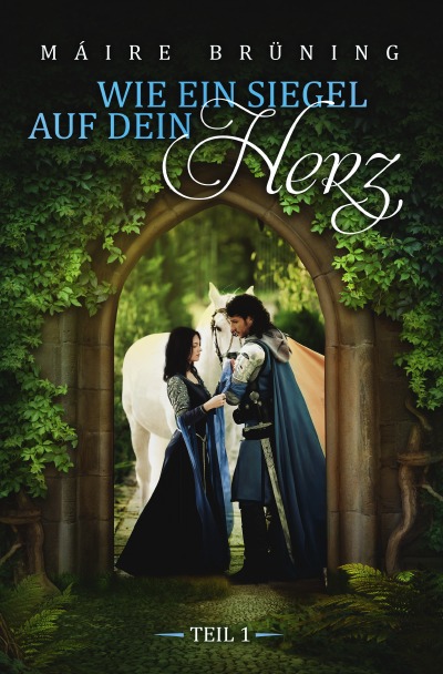 'Cover von Wie ein Siegel auf dein Herz Teil 1'-Cover