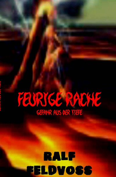 'FEURIGE RACHE'-Cover