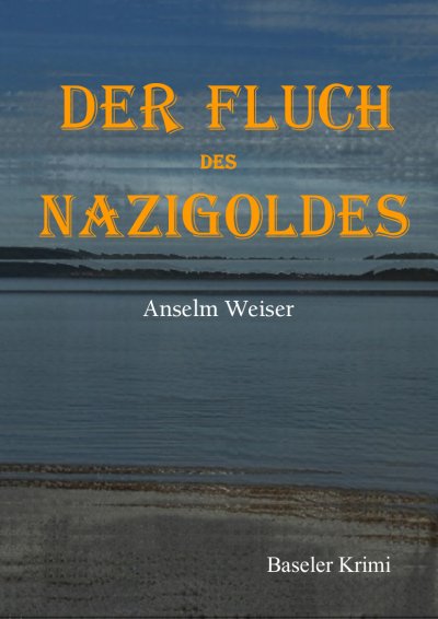 'Cover von Der Fluch des Nazigoldes'-Cover