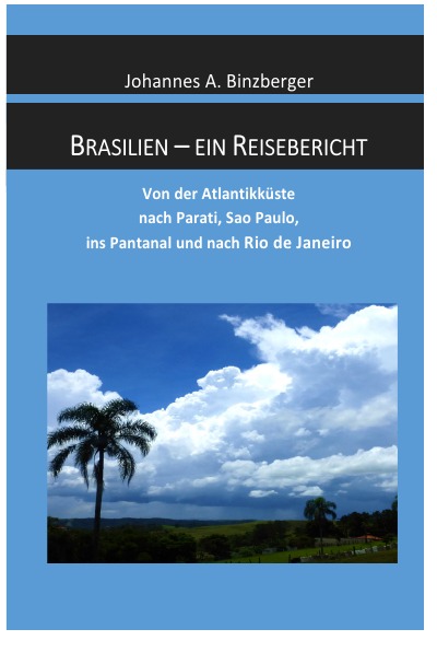 'Cover von Brasilien – ein Reisebericht'-Cover