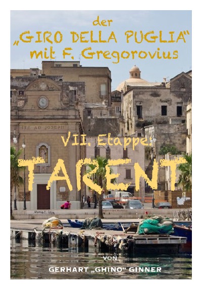 'Cover von der „GIRO DELLA PUGLIA“ mit F.Gregorovius VIII.'-Cover