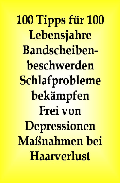 'Cover von 100 Tipps für 100 Lebensjahre'-Cover