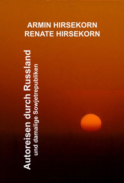 'Cover von Autoreisen durch Russland und damalige Sowjetrepubliken'-Cover