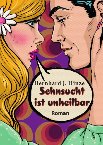 'Cover von Sehnsucht ist unheilbar'-Cover