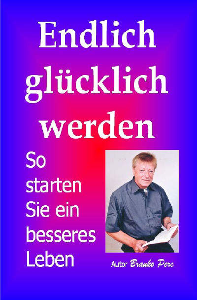 'Cover von Endlich glücklich werden'-Cover