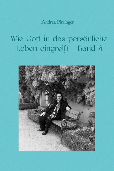 'Cover von Wie Gott in das persönliche Leben eingreift – Band 4'-Cover