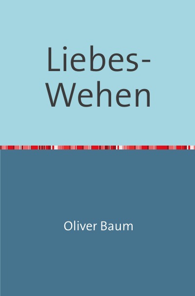 'Liebes-Wehen'-Cover