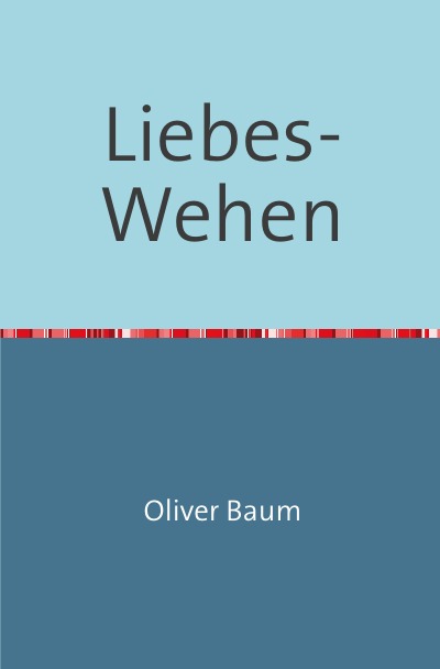'Cover von Liebes-Wehen'-Cover