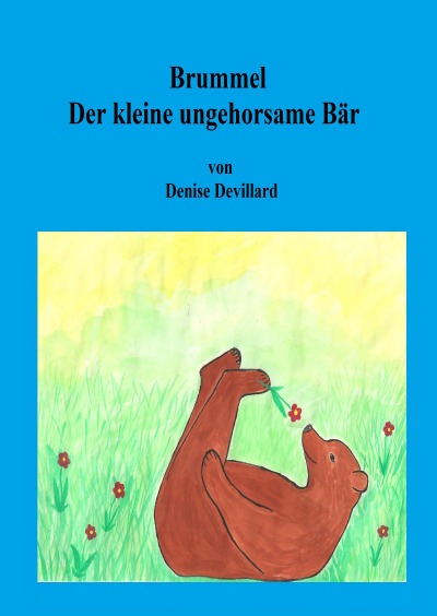 'Cover von Brummel der kleine ungehorsame Bär'-Cover