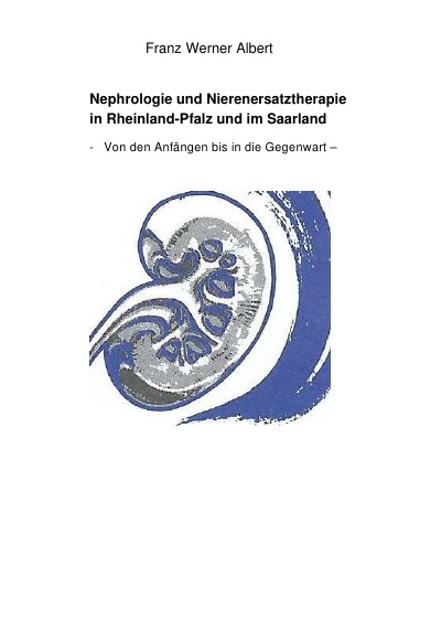 'Nephrologie und Nierenersatztherapie in Rheinland-Pfalz und im Saarland'-Cover