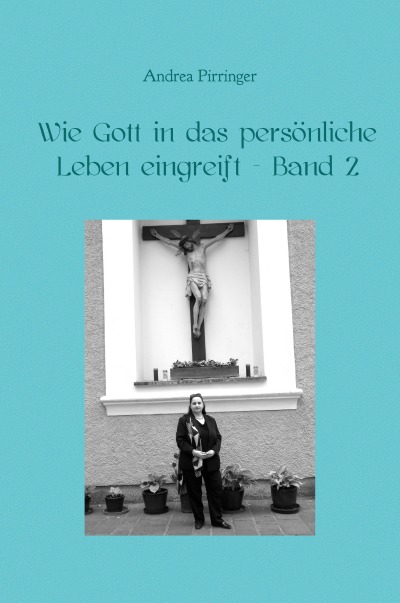 'Wie Gott in das persönliche Leben eingreift – Band 2'-Cover