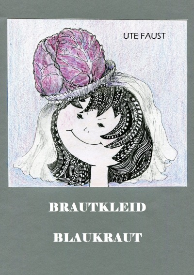 'BRAUTKLEID BLAUKRAUT'-Cover