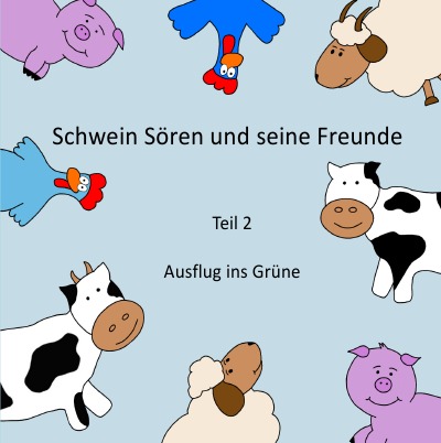 'Schwein Sören und seine Freunde'-Cover