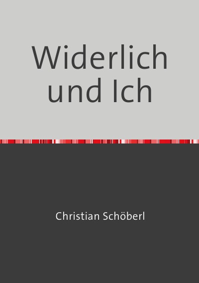 'Cover von Widerlich und Ich'-Cover