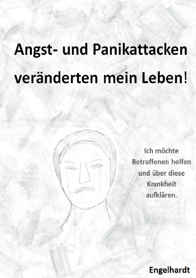 'Cover von Angst- & Panikattacken veränderten mein Leben!'-Cover