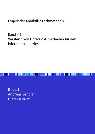 'Cover von Vergleich von Unterrichtsmethoden für  den Informatikunterricht'-Cover