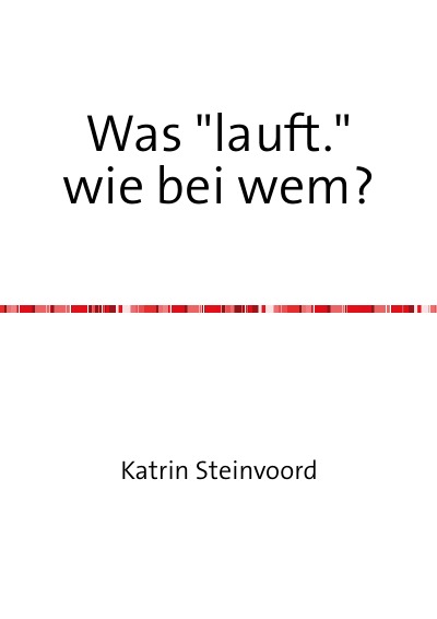 'Cover von Was „lauft.“ wie bei wem?'-Cover