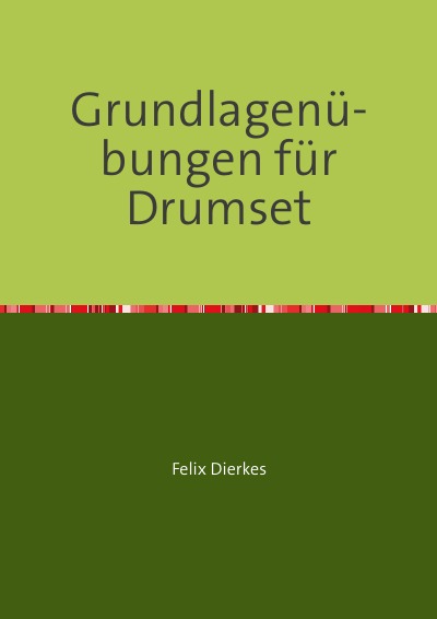 'Grundlagenübungen für Drumset'-Cover