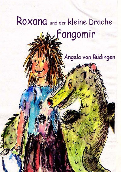 'Roxana und der kleine Drache Fangomir'-Cover