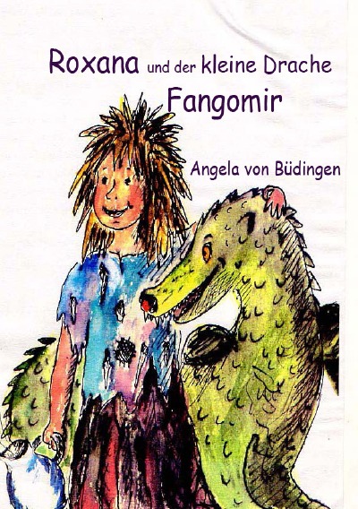 'Cover von Roxana und der kleine Drache Fangomir'-Cover