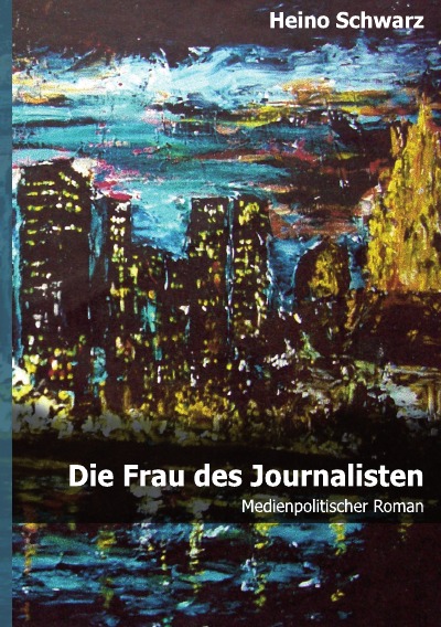'Die Frau des Journalisten'-Cover