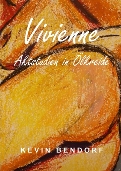 'Cover von Vivienne – Aktstudien in Ölkreide'-Cover