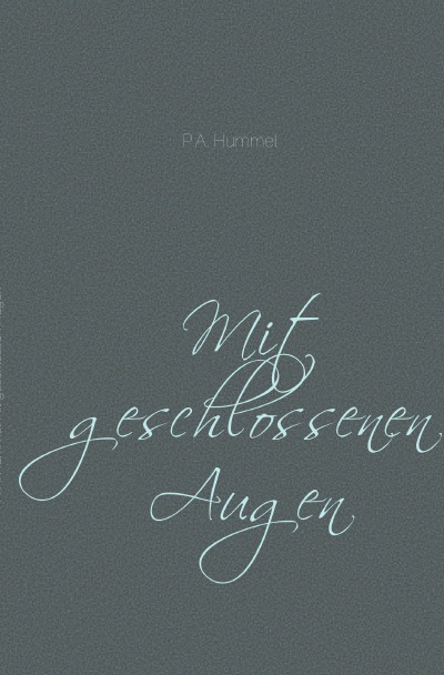 'Cover von Mit geschlossenen Augen'-Cover